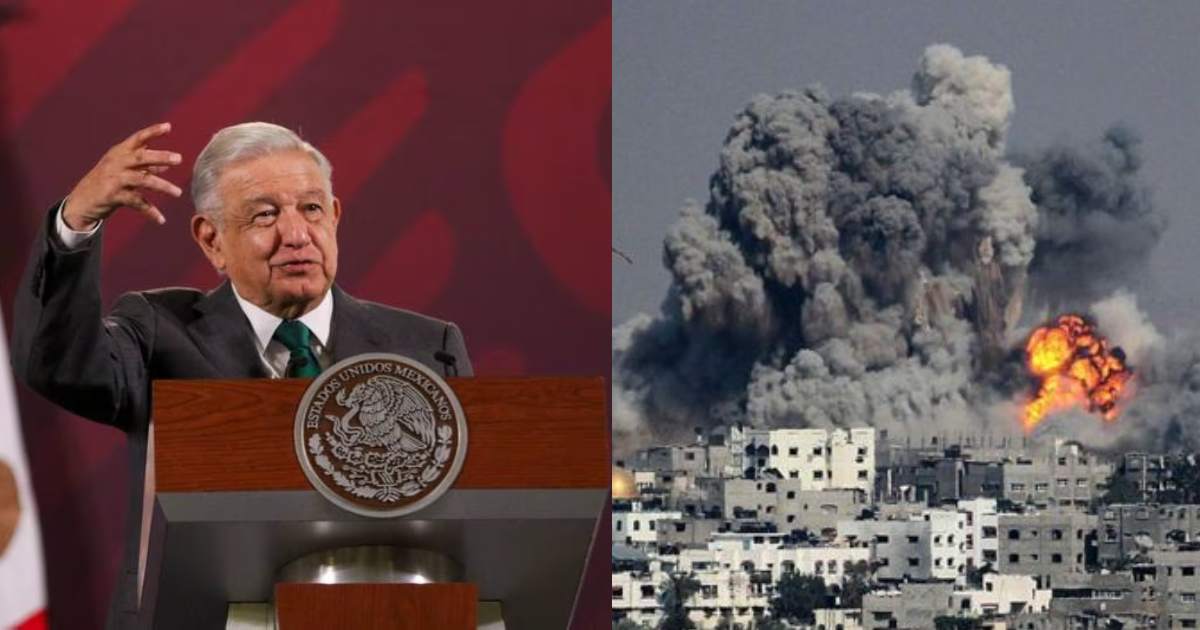 AMLO pide un cese al fuego en Gaza