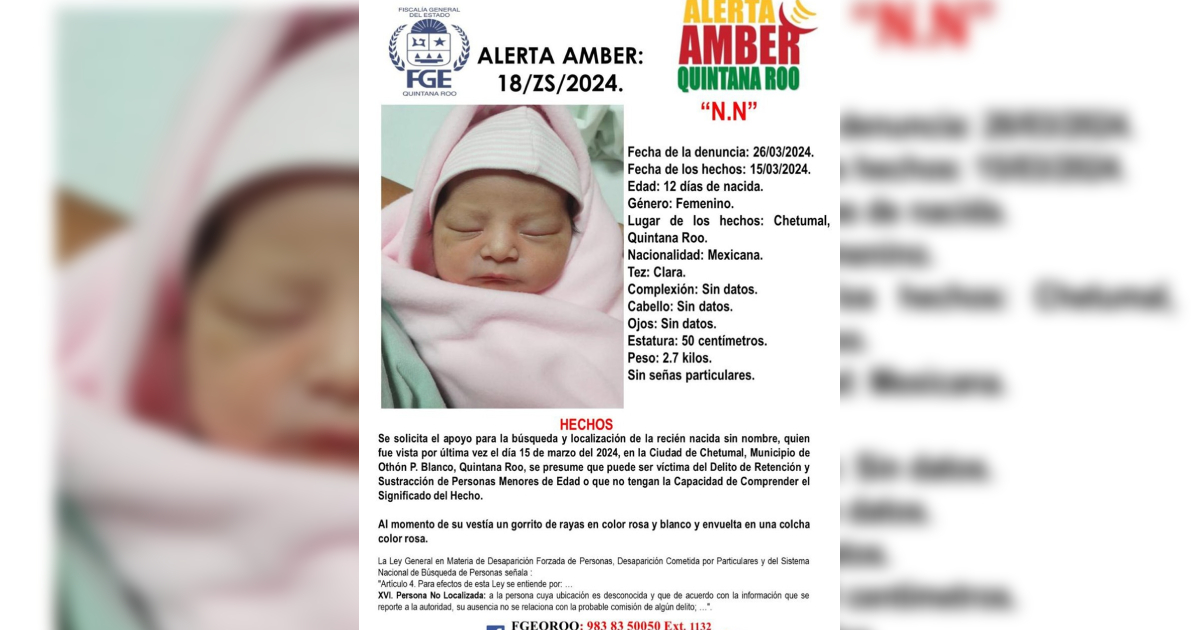 Reportan en Chetumal el robo de bebé de 12 días de nacida